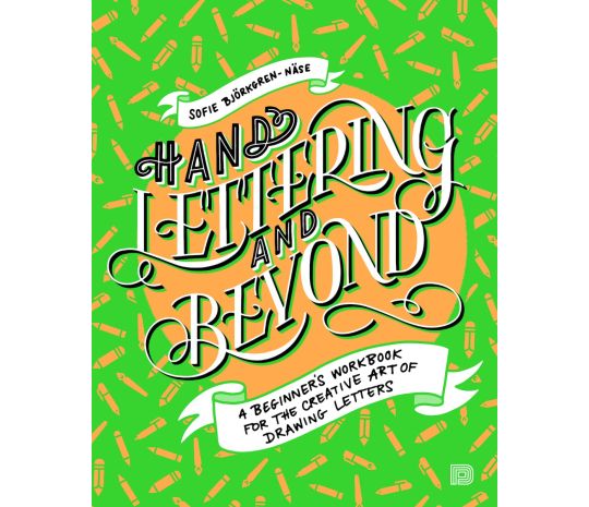 Hand Lettering and Beyond